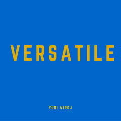 Yuri Viroj - Versatile