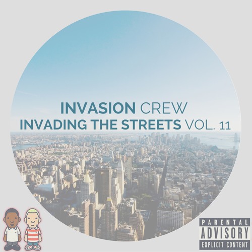 Invading The Streets Vol.11 (August 2015)