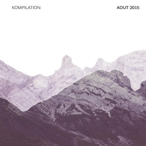 Kompilation Août 2015