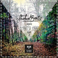 SmokedBeat - 15 My Bad - Smoked Mood vol.2 - Limited Edition Cassette Tape OUT NOW 2016
