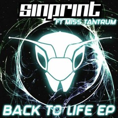 Back To Life. Ft. Miss Tantrum