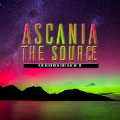 Ascania - The Source (Album Mix) **OUT NOW!