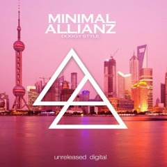 Minimal Allianz - Doggy Style Radio Edit