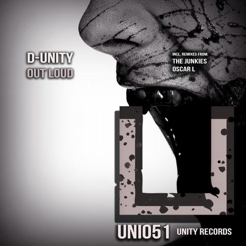 D-Unity - Out Loud (Oscar L Remix) [Unity Records] | #35 Tech house