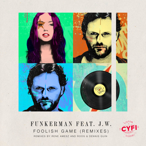 Funkerman Feat. J.W.  - Foolish Game (Rene Amesz Rework) [OUT NOW]