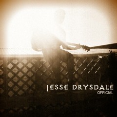 Jesse Drysdale ~ Take Me Home