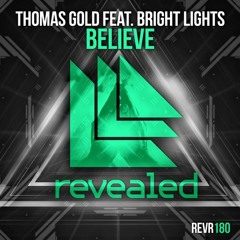 Thomas Gold Feat. Bright Lights – Believe (IVANYCH Remix)
