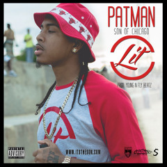 PATMAN Son Of Chicago - LIT
