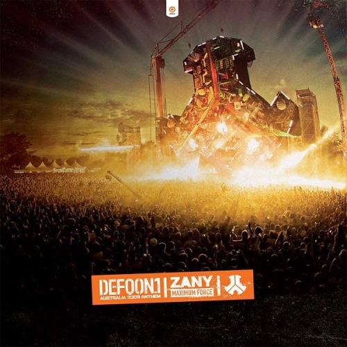 Zany ‎– Maximum Force (Defqon.1 Australia 2009 Anthem)