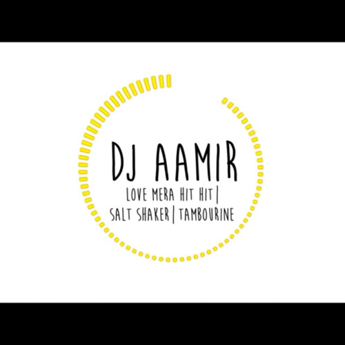 Love Mera Hit Hit | Salt Shaker | Tambourine