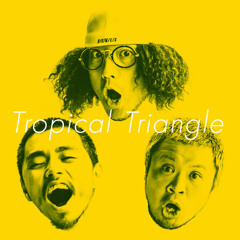 Tropical Triangle featuring satomario