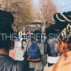 The Three Sixty on the Songs that Made Us