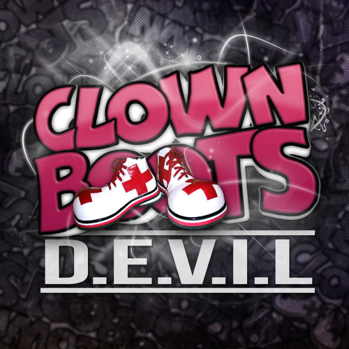Clown Boots 006_D.E.V.I.L_Free Track