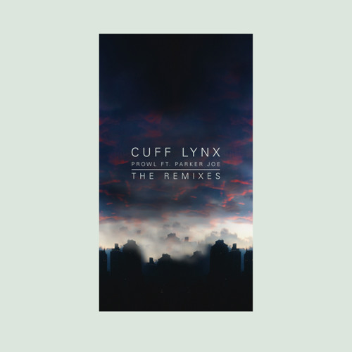 Prowl - The Remixes