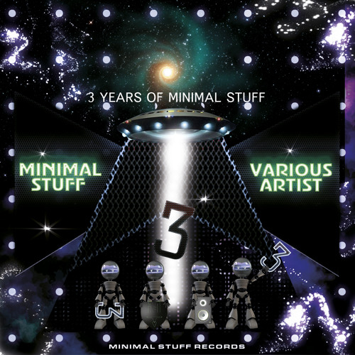 3 YEARS OF MINIMAL STUFF | VARIOUS ARTIST - OUT NOW