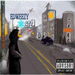 Edweezy - Cold Streets