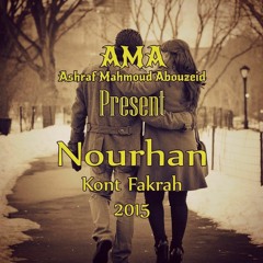 KONT FAKRAH - NOURHAN 2015_كنت فاكره - نورهان