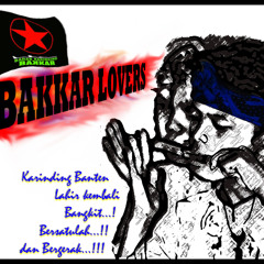 Bongkar - BaKKar (Cilegon)