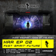 Audio Weapon - Voice Of The Past (Original Mix) OUT NOW!!!