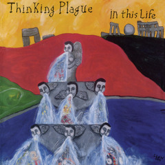 Thinking Plague, "Lycanthrope" from 'In This Life' (Cuneiform Records)