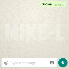 Mike-L - Sociaal