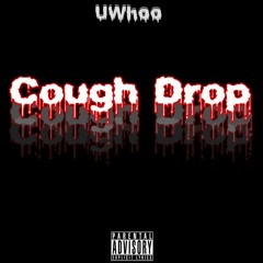 Cough Drop (Original Mix)