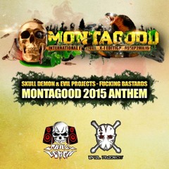 Skull Demon & Evil Projects - Fucking Bastards ( Anthem Montagood 2k15 ) Selvatek Records