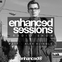 Enhanced Sessions 311 with Alex Klingle