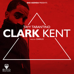 Tayy Tarantino - Clark Kent (prod by Darius)