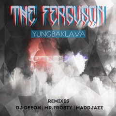 YungBaklava feat. Microdot - The Ferguson