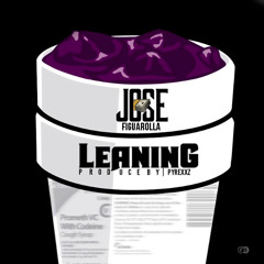 Leaning(Produced By Pyrexxz Bunkin)