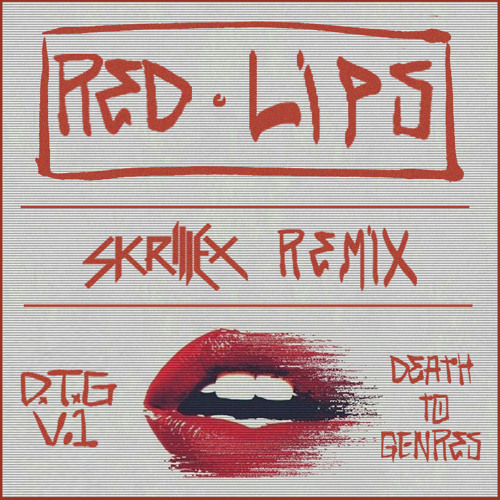 GTA - Red Lips Feat. Sam Bruno (Skrillex VIP Remix)