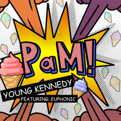 PaM ft. Euphonic