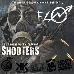 Shooter - Flo Ft. Cracka & Young Duce