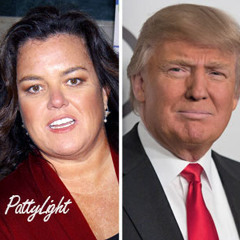 PattyLight - Donald Trump vs Rosie O'Donnell (Original Mix)