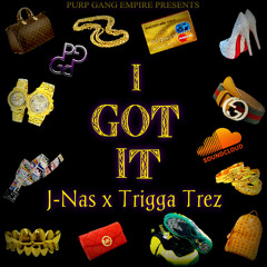 PGE DJ-Nas I Got It Ft. Trigga Trez
