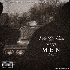 Wu Chapo & Cam - Made Men Pt.2