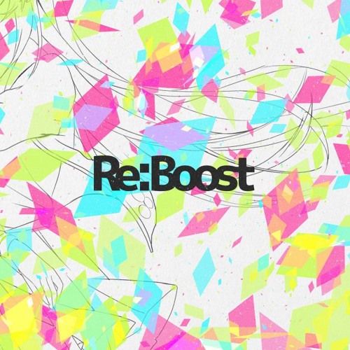 Re:Boost feat. Chia