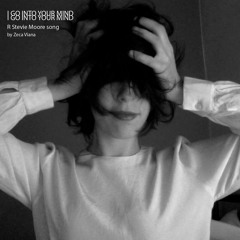 I Go Into Your Mind (R Stevie Moore Cover)