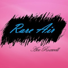 Rare Air (Full Album Stream)