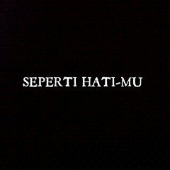Seperti HatiMu - UX Band (COVER)