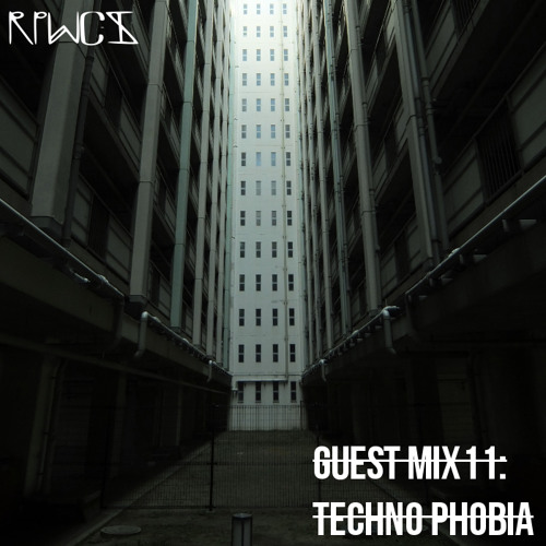 Guest Mix 11: Techno Phobia