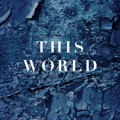This World - Original Mix
