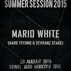 Mario White @ Hard Force United Summer Session [Russia]