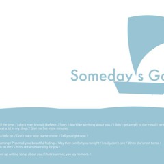 Say No More - Someday's Gone