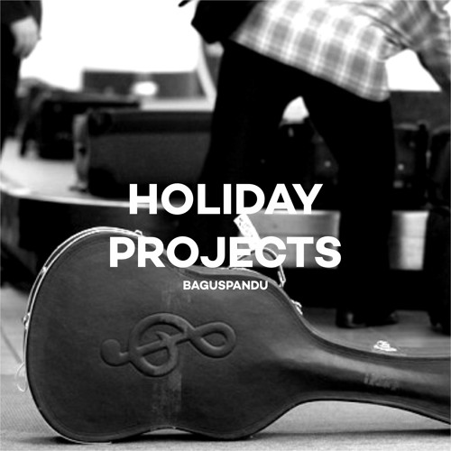 Holiday Projects