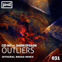 Cid Inc. And Darin Epsilon - Outliers (Integral Bread Remix)