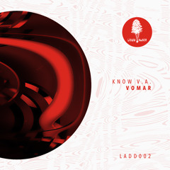 Know V.A.- VOMAR (Liquid Amber Digital Dubplate #2)