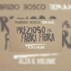 Alza Il Volume - Provenzano & Fabri Fibra (Fabizio Bosco Edit 2015)