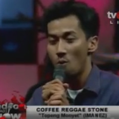 Coffee Reggae Stone - Topeng Monyet (Imanez) (Live @Radio[road]Show - TvOne)